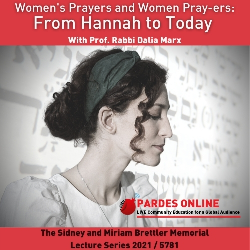 Women's Prayers and Women Pray-ers: From Hannah to Today