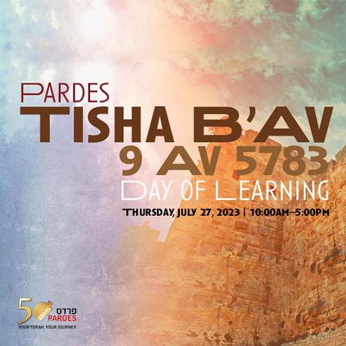 Tisha B'Av at Pardes