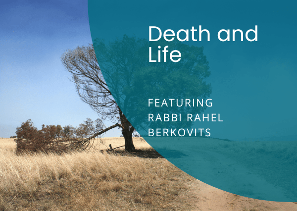 Podcast: Death and Life - The Meaning of Yom Kippur According to the Rabbis Featuring Rabbi Rahel Berkovits