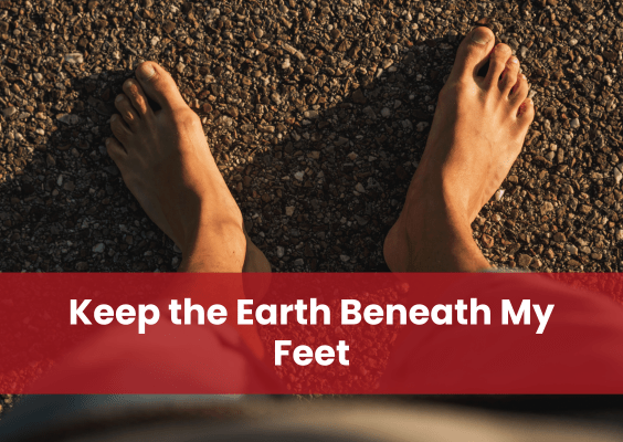 Faculty Article: Keep the Earth Beneath My Feet by Rabbi Matthew Nitzanim